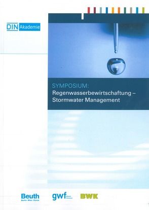 Symposium: Regenwasserbewirtschaftung – Stormwater Management