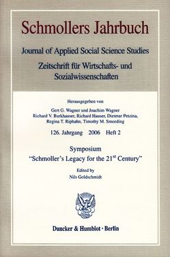 Symposium „Schmoller’s Legacy for the 21st Century“. von Goldschmidt,  Nils