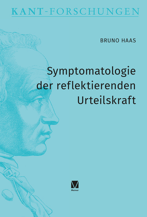 Symptomatologie der reflektierenden Urteilskraft von Haas,  Bruno
