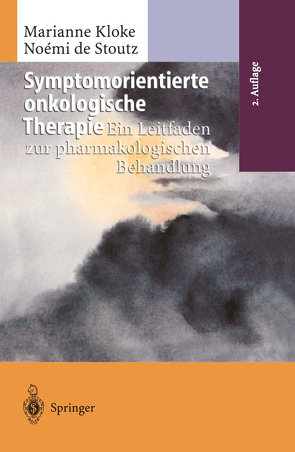 Symptomorientierte onkologische Therapie von Kloke,  Marianne, Seeber,  S., Stoutz,  Noemie de