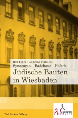 Synagogen – Badehaus – Hofreite von Schneider,  Karlheinz