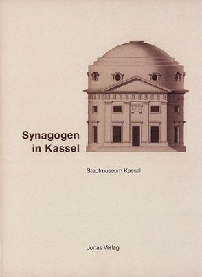 Synagogen in Kassel von Hass,  Esther, Link,  Alexander, Wegner,  Karl H