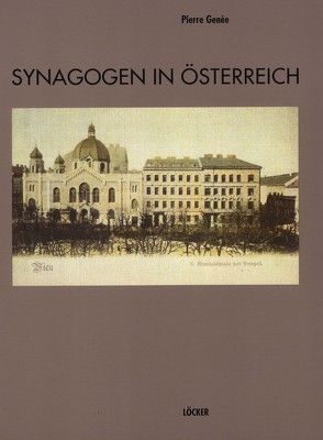 Synagogen in Österreich von Genée,  Pierre