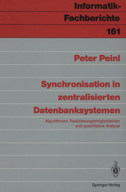 Synchronisation in zentralisierten Datenbanksystemen von Peinl,  Peter