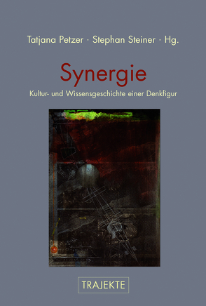 Synergie von Borland,  Lisa, Corning,  Peter, Fois-Kaschel,  Gabriele, Geulen,  Eva, Haken,  Hermann, Hansch,  Dietmar, Heuser,  Marie-Luise, Kapriev,  Georgi, Knyazeva,  Elena Nikolaevna, Krausse,  Joachim, Lux,  Vanessa, Mainzer,  Klaus, Petzer,  Tatjana, Polianski,  Igor, Steiner,  Stephan, Thomä,  Dieter, Toepfer,  Georg, Vagt,  Christina, von Falkenhausen,  Susanne