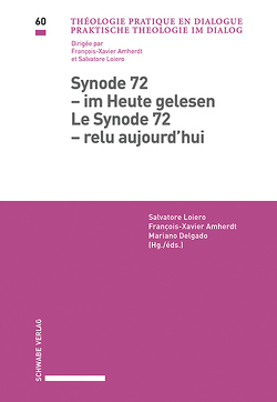 Synode 72 – im Heute gelesen / Le Synode 72 – relu aujourd’hui von Amherdt,  François-Xavier, Delgado,  Mariano, Loiero,  Salvatore