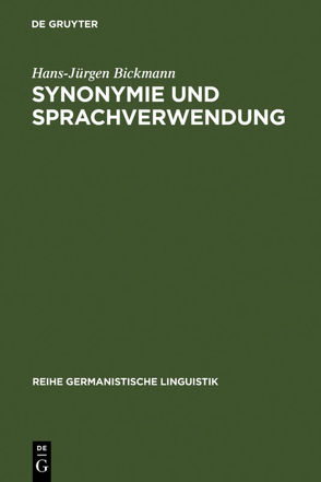 Synonymie und Sprachverwendung von Bickmann,  Hans-Jürgen