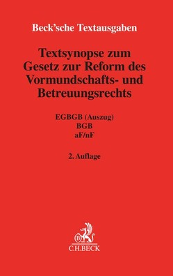 Textsynopse zum Gesetz zur Reform des Vormundschafts- und Betreuungsrechts von Mazur,  Szymon