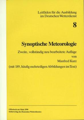 Synoptische Meteorologie von Kurz,  Manfred