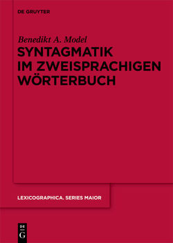 Syntagmatik im zweisprachigen Wörterbuch von Model,  Benedikt Ansgar