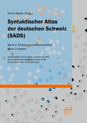 Syntaktischer Atlas der deutschen Schweiz (SADS) von Glaser,  Elvira
