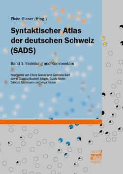 Syntaktischer Atlas der deutschen Schweiz (SADS) von Glaser,  Elvira