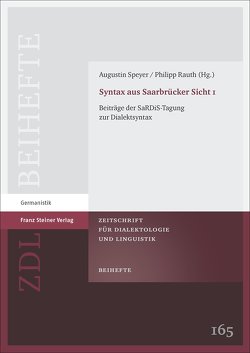 Syntax aus Saarbrücker Sicht 1 von Rauth,  Philipp, Speyer,  Augustin