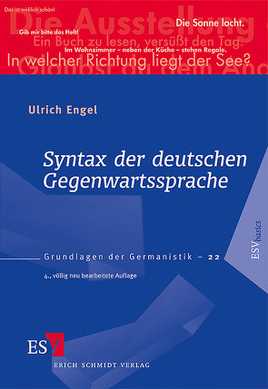 Syntax der deutschen Gegenwartssprache von Engel,  Ulrich