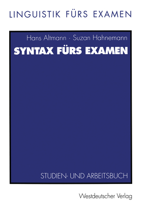 Syntax fürs Examen von Altmann,  Hans, Hahnemann,  Suzan