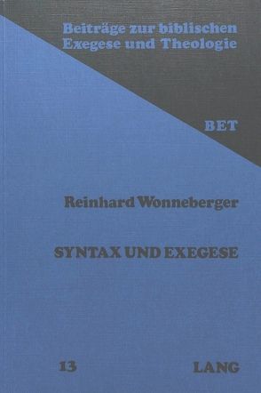 Syntax und Exegese von Wonneberger,  Reinhard