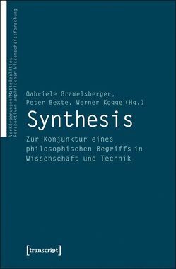 Synthesis von Bexte,  Peter, Gramelsberger,  Gabriele, Kogge,  Werner