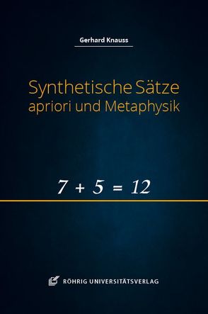 Synthetische Sätze apriori und Metaphysik von Knauss,  Gerhard