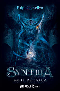 Synthia: Band 2 von Llewellyn,  Ralph