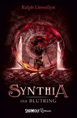 Synthia: Band 3 von Llewellyn,  Ralph