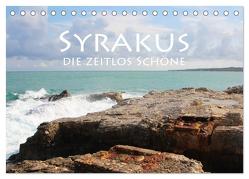 Syrakus, die zeitlos Schöne (Tischkalender 2024 DIN A5 quer), CALVENDO Monatskalender von Seidl,  Helene
