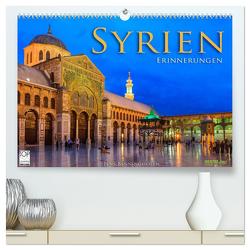 Syrien – Erinnerungen (hochwertiger Premium Wandkalender 2024 DIN A2 quer), Kunstdruck in Hochglanz von Benninghofen,  Jens