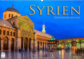 Syrien – Erinnerungen (Wandkalender 2023 DIN A2 quer) von Benninghofen,  Jens