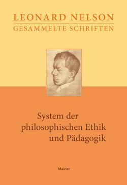 System der philosophischen Ethik und Pädagogik von Henry-Hermann,  Grete, Nelson,  Leonard, Specht,  Minna