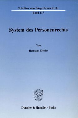 System des Personenrechts. von Eichler,  Hermann