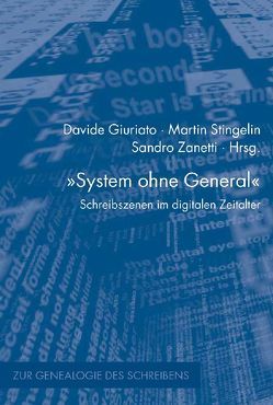 „System ohne General“ von Giuriato,  Davide, Guiriato,  Davide, Stingelin,  Martin, Zanetti,  Sandro