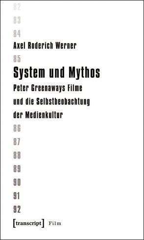 System und Mythos von Werner,  Axel Roderich