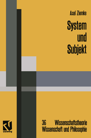 System und Subjekt von Ziemke,  Axel