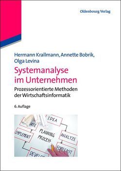 Systemanalyse im Unternehmen von Bobrik,  Annette, Krallmann,  Hermann, Levina,  Olga