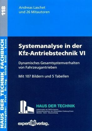 Systemanalyse in der Kfz-Antriebstechnik, VI: von Laschet,  Andreas