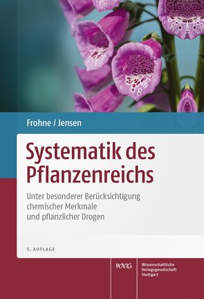 Systematik des Pflanzenreichs von Frohne,  Dietrich, Jensen,  Uwe