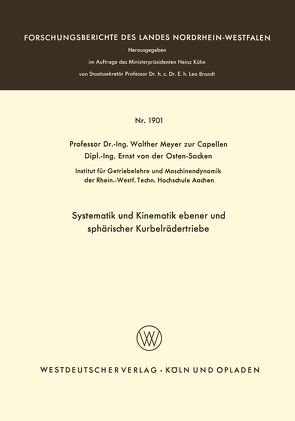 Systematik und Kinematik ebener und sphärischer Kurbelrädertriebe von Meyer zur Capellen,  Walther