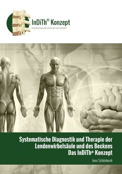systematische Diagnostik und Therapie der Lendenwirbelsäule und des Beckens von Schönbeck,  Jens