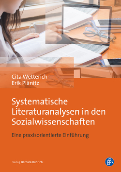 Systematische Literaturanalysen in den Sozialwissenschaften von Plänitz,  Erik, Wetterich,  Cita