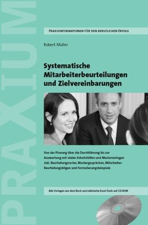 Systematische Mitarbeiterbeurteilungen und Zielvereinbarungen von Müller,  Robert