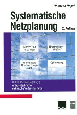 Systematische Netzplanung von Cichowski,  Rolf Rüdiger, Nagel,  Hermann