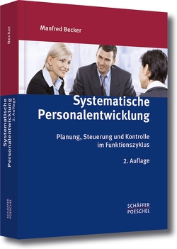 Systematische Personalentwicklung von Becker,  Manfred