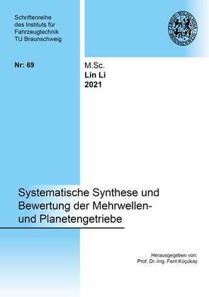 Systematische Synthese und Bewertung der Mehrwellen- und Planetengetriebe von Li,  Lin