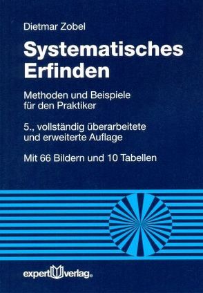Systematisches Erfinden von Zobel,  Dietmar