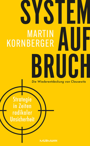 Systemaufbruch von Kornberger,  Martin