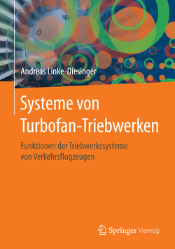 Systeme von Turbofan-Triebwerken von Linke-Diesinger,  Andreas