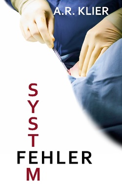 Systemfehler von Klier,  A.R.