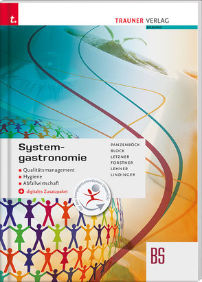 Systemgastronomie Qualitätsmanagement, Hygiene, Abfallwirtschaft E-Book Solo von Block,  Wolf-Dieter, Forstner,  Karl, Letzner,  Claudia, Panzenböck,  Gerhard