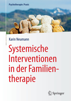 Systemische Interventionen in der Familientherapie von Neumann,  Karin