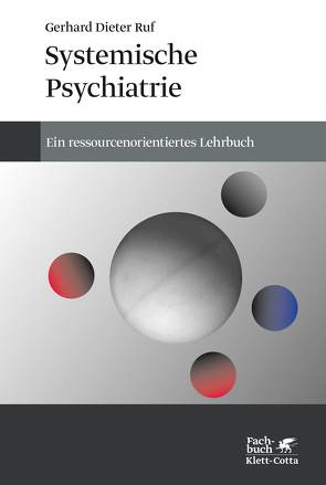 Systemische Psychiatrie von Retzer,  Arnold, Ruf,  Gerhard Dieter