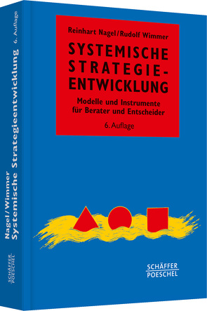 Systemische Strategieentwicklung von Nagel,  Reinhart, Wimmer,  Rudolf